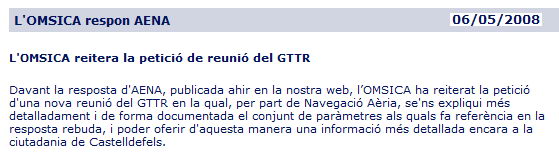 Not&iacute;cia publicada a la web de l'OMSICA explicant que s'ha demanat a AENA la convocat&ograve;ria d'un GTTR per tractar l'&uacute;s de la configuraci&oacute; est a l'aeroport del Prat (6 de Maig de 2008)